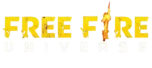 Stylized yellow text saying "FREE FIRE UNIVERSE" with flame details.